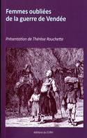 Femmes oubliées de la guerre de Vendée