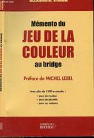 Mémento du jeu de la couleur au bridge