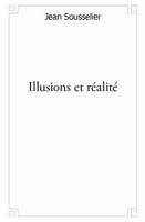 Illusions et réalité, Essai