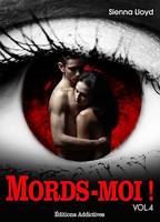 Mords-moi ! Volume 4