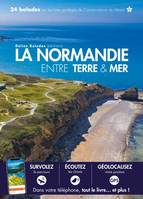 La Normandie entre Terre et Mer