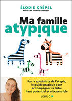 Ma famille atypique