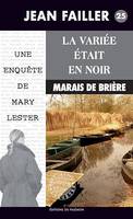 La variée était en noir, Les enquêtes de Mary Lester - Tome 25