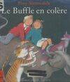 Le Buffle en colère