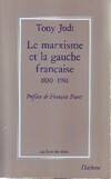 Le marxisme et la gauche française (1830