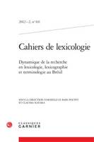 Cahiers de lexicologie, Dynamique de la recherche en lexicologie, lexicographie et terminologie au Brésil