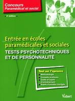 N.22 TESTS PSYCHOTECHNIQUES ET DE PERSONNALITE 4E, entrée en écoles paramédicales et sociales