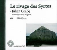 Le rivage des Syrtes , Roman en lecture intégrale