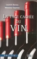 La Face cachée du vin