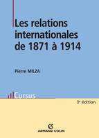 Les relations internationales de 1871 à 1914