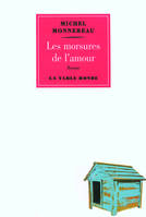 Les morsures de l'amour, roman