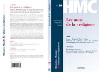 HISTOIRE, MONDE ET CULTURES RELIGIEUSES, N-26, LES MOTS DE LARELIGION