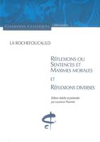 Réflexions ou sentences et maximes morales et refl