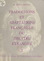 Répertoire bibliographique des traductions et adaptations françaises du théâtre étranger du XVe siècle à nos jours (3), Théâtre italien. Opéras italiens (livrets)