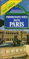 Promenons-nous dans Paris, [1], PROMENONS NOUS A PARIS