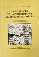 Les sciences de la performance à l'aube du XXIe siècle