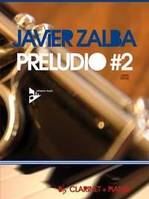 Preludio #2, clarinet and piano.