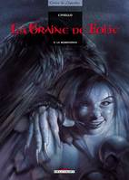 La graine de folie., 3, La Graine de folie T03, La Morrydwen