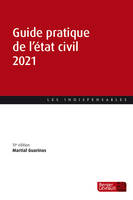 Guide pratique de l'état civil 2021