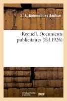 Recueil. Documents publicitaires