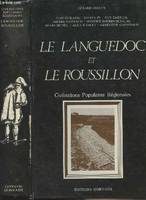 Le languedoc et le roussillon