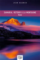 Samaria, retour à la montagne