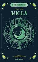 Les Clés de l'ésotérisme - Wicca, WICCA [NUM]
