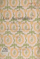 Les accordailles, Pièce en un acte, en vers, représentée pour la première fois au Théâtre de la Bodinière, le 24 décembre 1904