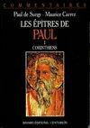 Les Épîtres de Paul., I, Corinthiens, Les Epitres de Paul. Tome I : Corinthiens, commentaire pastoral