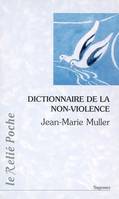Le dictionnaire de la non-violence