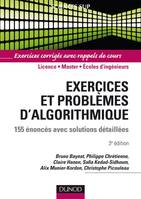 Exercices et problèmes d'algorithmique - 3e édition - 155 énoncés avec solutions détaillées, 155 énoncés avec solutions détaillées