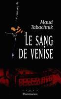 Le Sang de Venise, roman