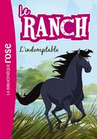 3, Le ranch / L'indomptable