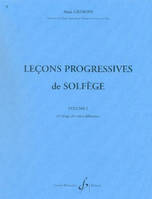 30 Leçons Progressives De Solfège - Volume 1