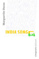 India song, Texte théâtre film