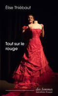 Tout sur le rouge