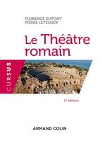 Le Théâtre romain - 2e éd.