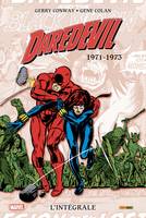 Daredevil: L'intégrale 1972 (T08), 1971-1973