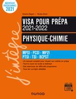 Physique-Chimie - Visa pour la prépa 2021-2022, Mpsi, pcsi, mp2i, ptsi, tsi, bcpst