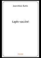 Lapin vacciné