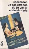 L'étrange cas du Dr Jekyll et de Mr Hyde, suivi d'histoires non moins étranges