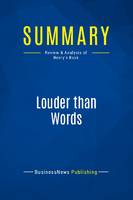 Summary: Louder than Words, Review and Analysis of Henry's Book