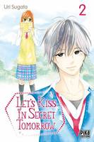 Let's kiss in secret tomorrow T02