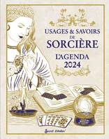 L'agenda des usages & savoirs de sorcière 2024, De janvier à décembre 2024