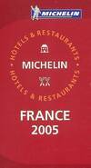 55500, Hôtels & Restaurants : France 2005, hôtels et de restaurants