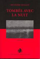 Tombés avec la nuit