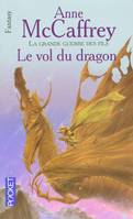 La grande guerre des fils - tome 1 Le vol du dragon, Volume 2005, Le vol du dragon : la grande guerre des fils 1