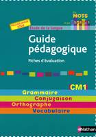 ETUDE DE LA LANGUE : GUIDE PEDAGOGIQUE CM1 ***************