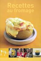 Recettes au fromage