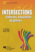 Intersections, Cultures, sexualités et genres